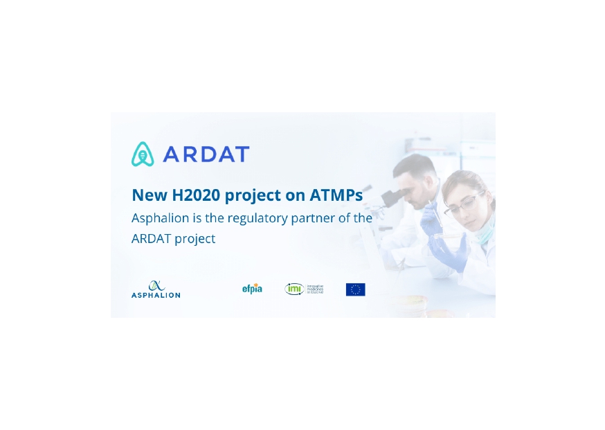 New H2020 project on ATMPs. Asphalion is the regulatory partner of the ARDAT project  